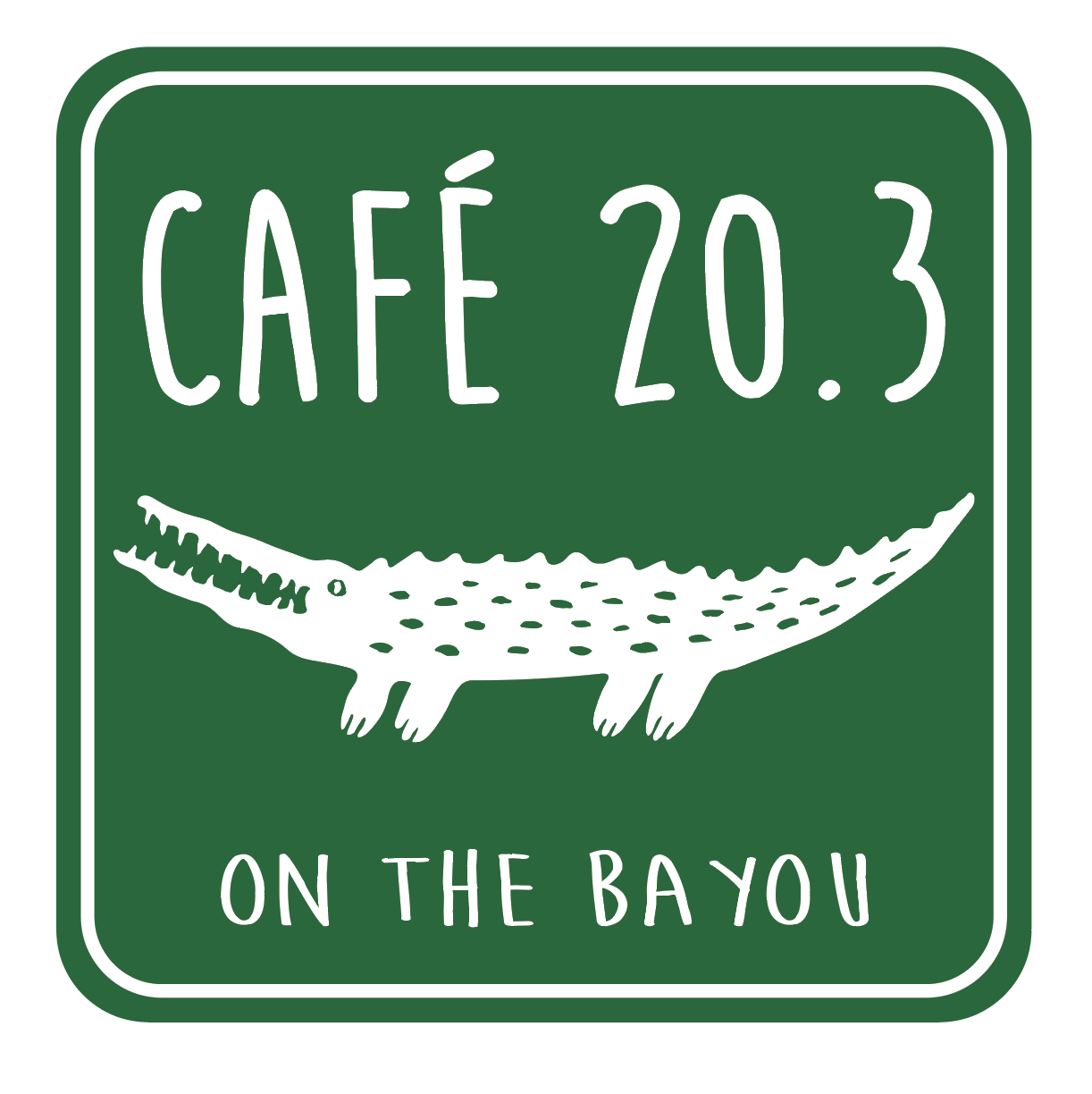 Cafe 20.3 on the Bayou